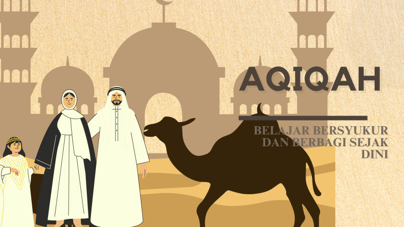 Aqiqah : Belajar Bersyukur dan Berbagi Sejak Dini