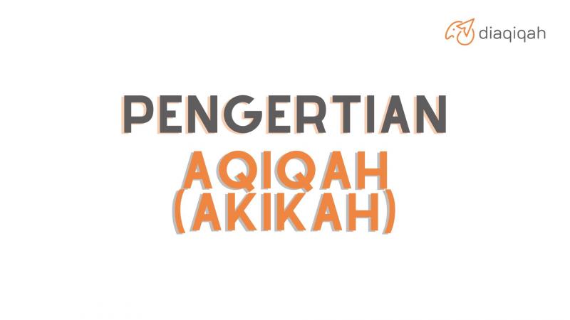 Pengertian & Syarat Aqiqah (Akikah)